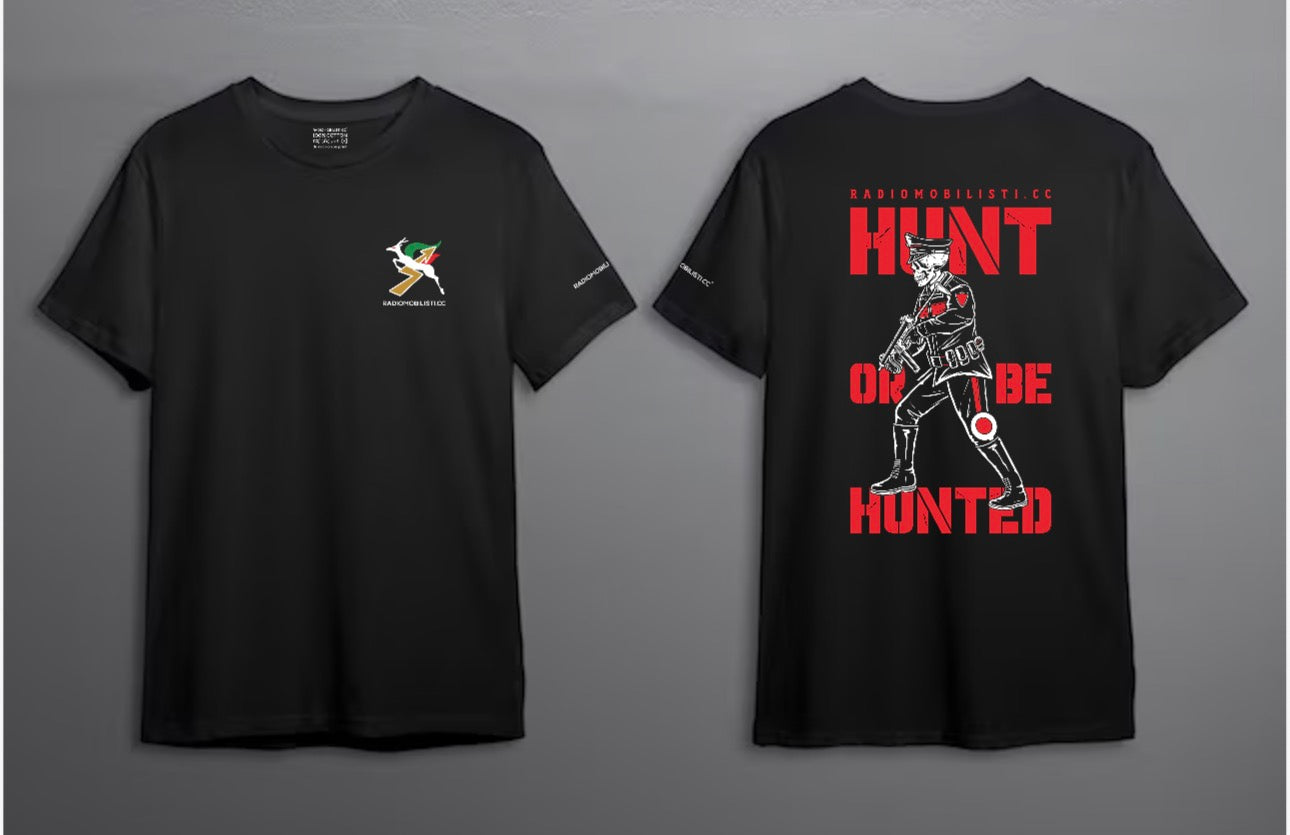 HUNT OR BE HUNTED T-SHIRT